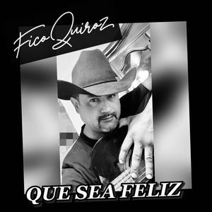 QUE SEA FELIZ