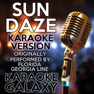 Sun Daze (Karaoke Instrumental Version)