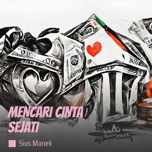 MENCARI CINTA SEJATI