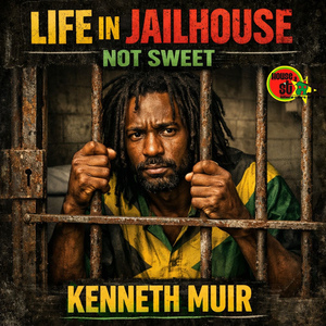 Life in Jailhouse Not Sweet