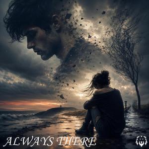 Always There