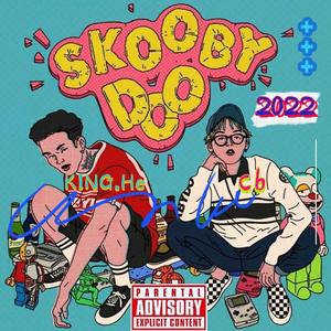 SKOOBY DOO 前瞻版 (prod by GOAT CREW)
