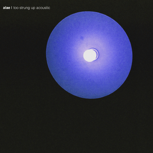 Too Strung Up (Acoustic)