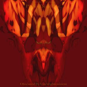 Obscured By Unenlightenment (planet death inc)