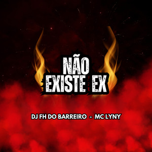 Não Existe Ex