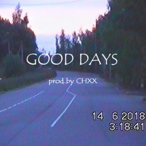 [FREE]"GOOD DAYS"