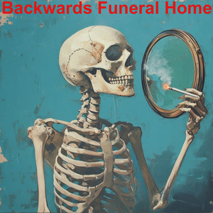 Backwards Funeral Home (Demo)