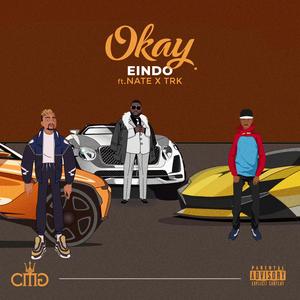Okay (feat. Trk & Nate)