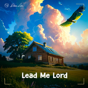 Lead Me Lord