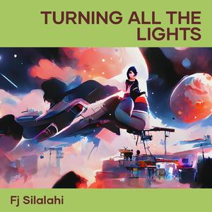 Turning All the Lights