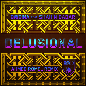 Delusional (Ahmed Romel Remix)