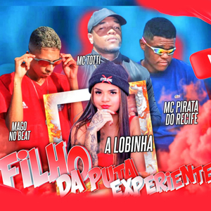 Filho da Puta Experiente