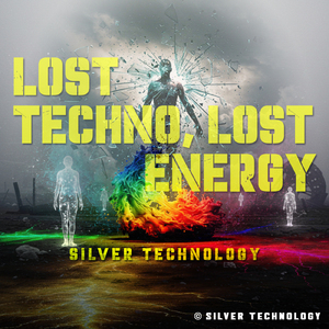 LOST TECHNO, LOST ENERGY