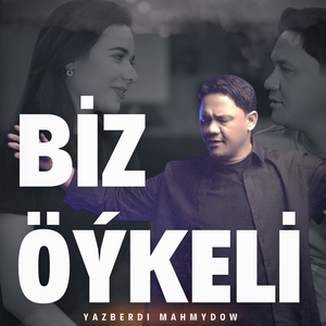 Biz Öýkeli