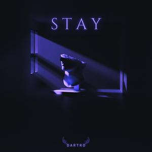 Stay