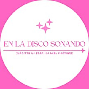 En La Disco Sonando (Remix)