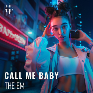 Call Me Baby