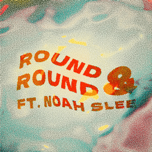 Round & Round