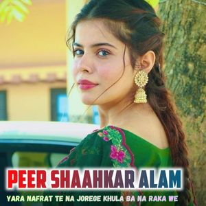 Yara Nafrat Te Na Jorege Khula Ba Na Raka We