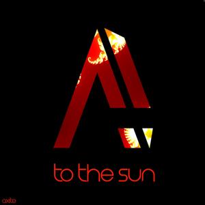 To the Sun