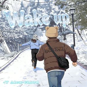 Wake up[雪](prod.by Morrow x FAS)