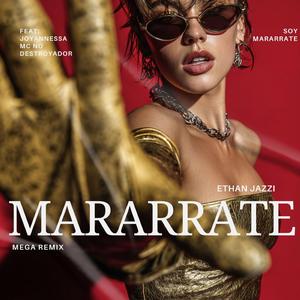 NUEVO SOY MARARRATE (feat. Joyannessa & Andre Luxx) (Garden Of Remix)