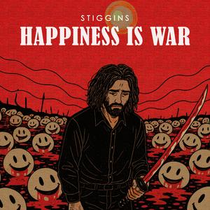 Happiness Is War
