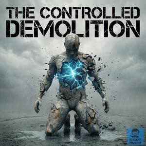 The Controlled Demolition (Open Legs Version (Modern Single))