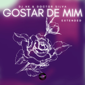 Gostar de Mim (Extended)