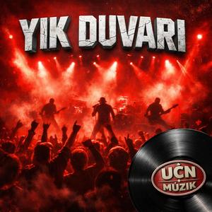 Yık Duvarı (Moshpit Anadolu Rock)