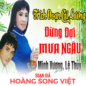 Đừng Đợi Mưa Ngâu 1
