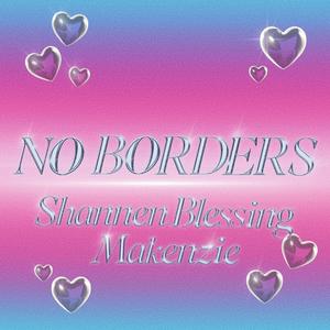 No Borders (feat. Makenzie)
