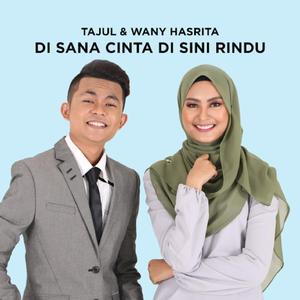 Di Sana Cinta Di Sini Rindu