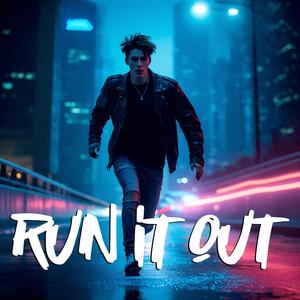 Run It Out