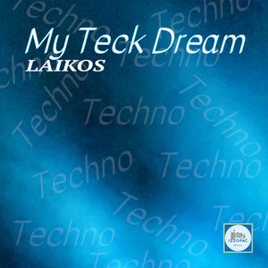 My Teck Dream (Extended)