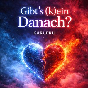 Gibt´s (k)ein Danach?