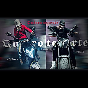 QUIERO TENERTE (Remix)