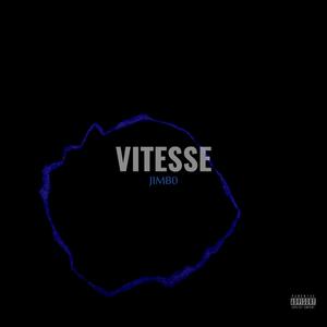 VITESSE (speed up)