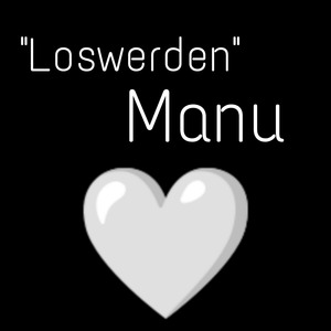 Loswerden