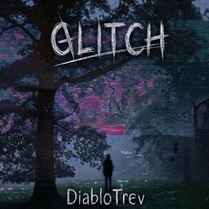 Glitch (Single)