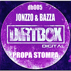Propa Stompa (Original Mix)