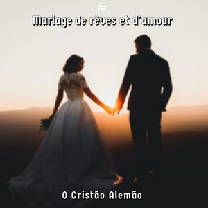 Mariage de Rêves Et D'Amour (Acoustic)