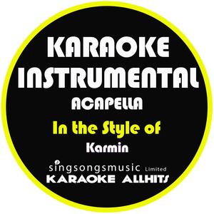 Acapella (In the Style of Karmin) [Karaoke Instrumental Version]