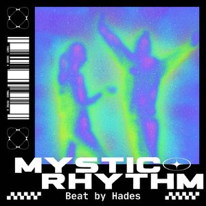 [Free] Mystic Rhythm - Rhythm rap