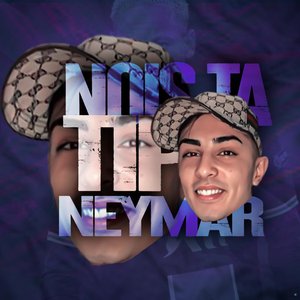Nois Ta Tipo Neymar (feat. Mc Topre)