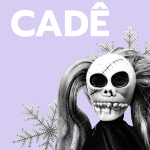 Cadê