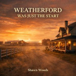 Westherford Was Just The Start