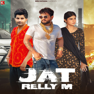 Jat Relly M (feat. Khushi Baliyan)