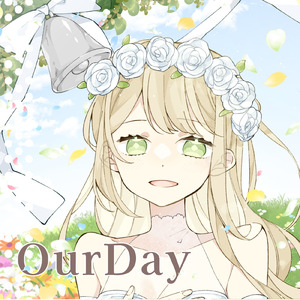 OurDay (feat. 花隈千冬 & Ryo)