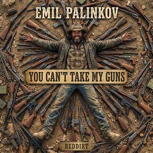 You Can’t Take My Guns